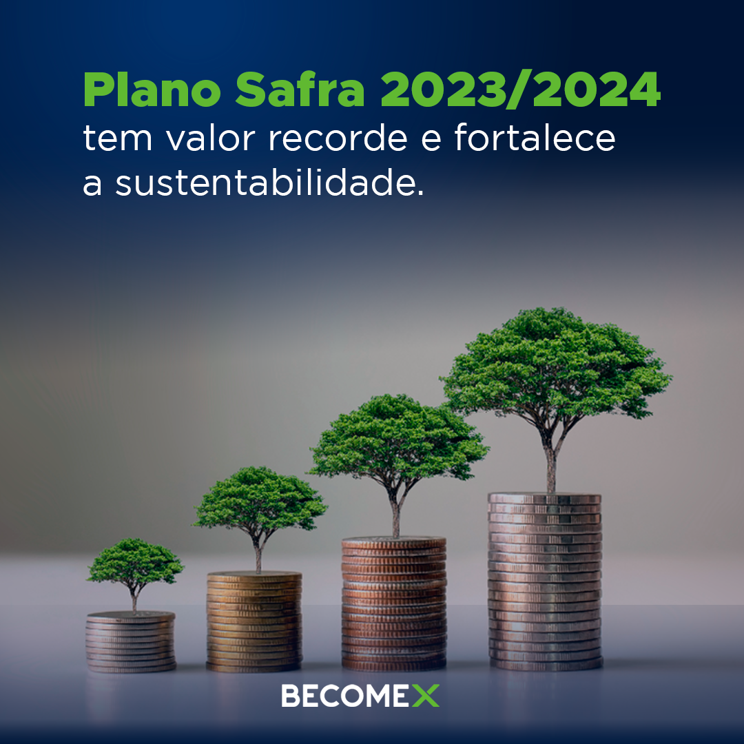 Plano Safra 2023/2024 valor recorde • Blog